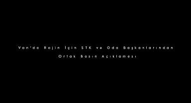 Van'da Rojin İçin STK ve Oda Başkanlarından Ortak Basın Açıklaması
