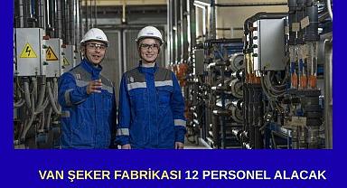 Van Erciş Şeker Fabrikası 12 İtfaiye Personeli Alacak