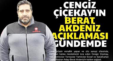 Cengiz Çiçekay'ın Berat Akdeniz Açıklaması Gündemde