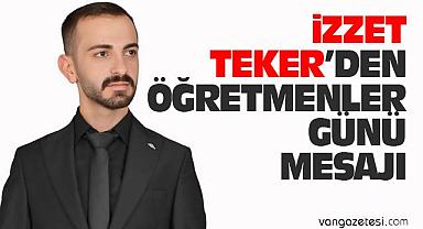 İzzet Teker’den Öğretmenler Günü Mesajı – Van Haber 