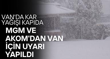 MGM ve AKOM’dan Van İçin Kar Yağışı Uyarısı