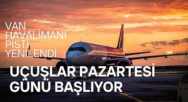 Van Ferit Melen Havalimanı’nda Uçuşlar Yeniden Başlıyor
