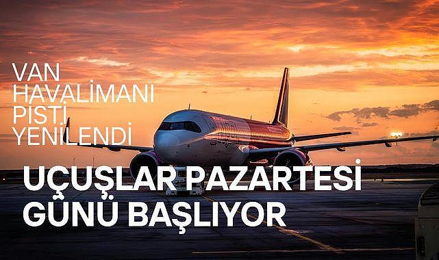 Van Ferit Melen Havalimanı’nda Uçuşlar Yeniden Başlıyor