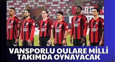 Vansporlu Oularé Milli Takımda