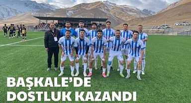 Başkale'de Dostluk Kazandı