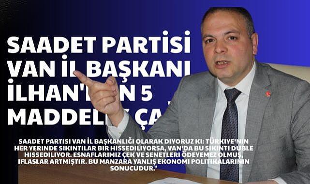 Saadet Partisi’nden Yetkililere 5 Maddelik Çağrı