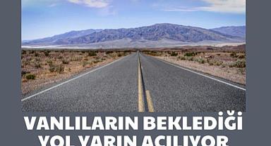 Van Çevre Yolu’nun 28 Kilometresi Yarın Açılıyor!