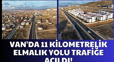 Van'da  11 Kilometrelik Elmalık Yolu Trafiğe Açıldı!