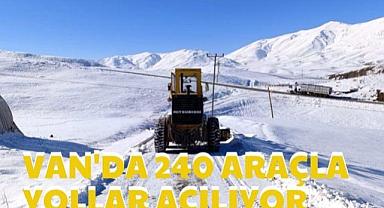 Van'da 240 Araçla Yollar Açılıyor