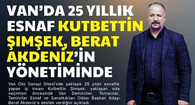 Van'da 25 yıllık esnaf Kutbettin Şimşek, Berat Akdeniz'in Yönetiminde