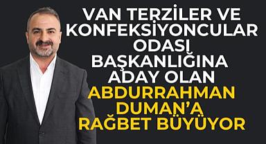 Van'da Başkan Adayı Abdurrahman Duman'a Rağbet Büyüyor