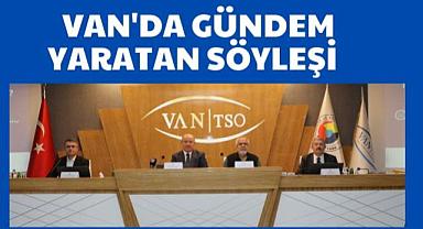 Van'da Gündem Yaratan Söyleşi