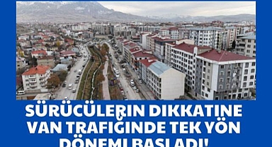 Van'da Trafik Güzergahları Değişti