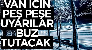 Van Geneline Don ve Kuvvetli Rüzgâr Uyarısı