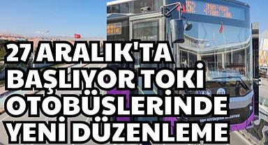 Van'ın bu ilçesinde Otobüslerde Yeni Düzenleme
