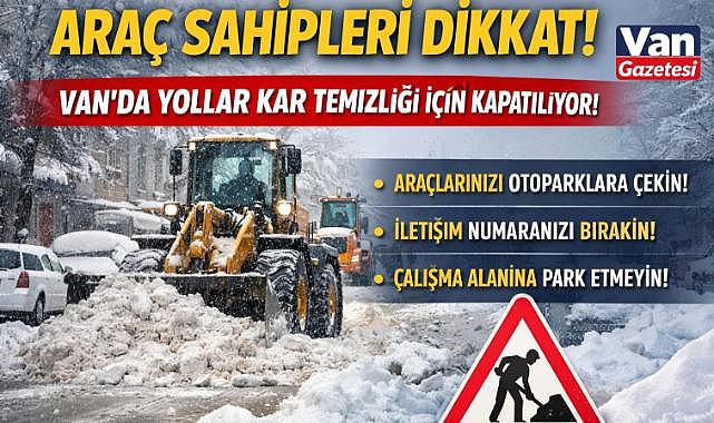 VAN'DA ARAÇ SAHİPLERİNİN DİKKATİNE: