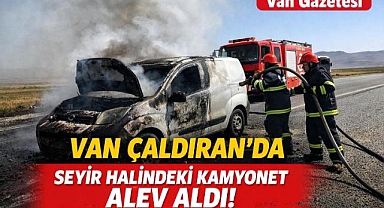 Van Çaldıran'da bir araç alevler içinde kaldı 
