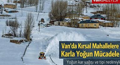 Van'da Kırsalda Karla Mücadeleyi Sürdürüyor