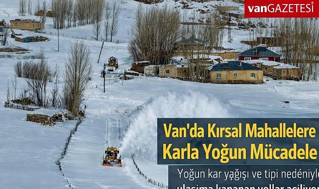 Van'da Kırsalda Karla Mücadeleyi Sürdürüyor