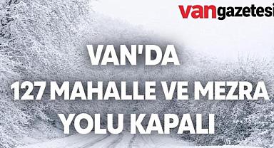 Van'da ulaşıma kapalı yol bilgisi 