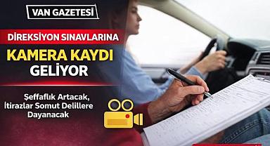 Van’daki sürücü adayların dikkatine!
