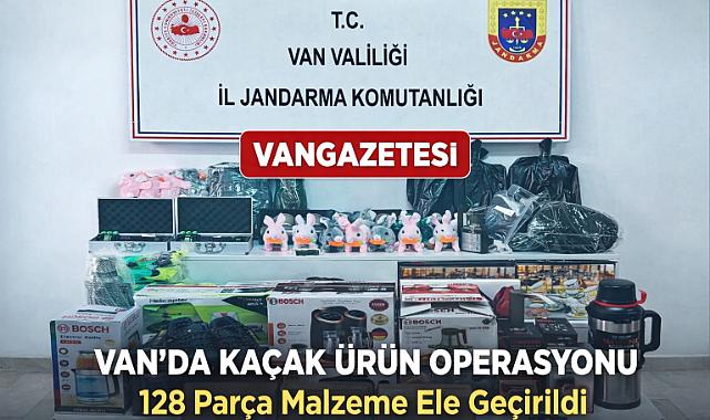 128 Parça Malzeme Ele Geçirildi