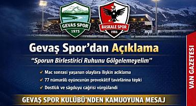 Gevaş Spor’dan Sağduyu Çağrısı