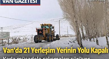Van’da 21 Yerleşim Yerinin Yolu Kapalı