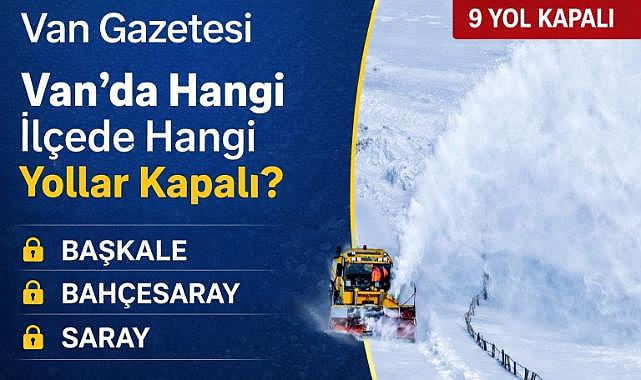 Van’da 9 Yerleşim Yolu Kar Nedeniyle Kapalı