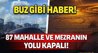 Van'da en çok bu iki ilçenin yolları kapanıyor 