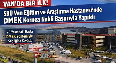 Van’da Göz Sağlığında Önemli Başarı