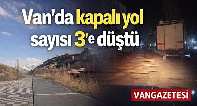 Van'da kapalı yol sayısı 3e indi