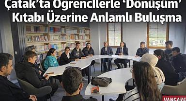Çatak'ta Öğrencilerle 