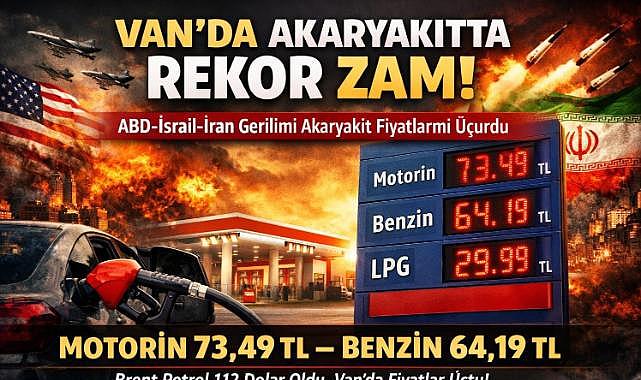 Van’da Akaryakıt Fiyatları Rekor Kırdı