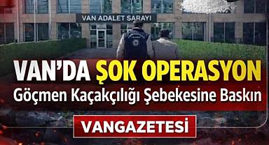 Van’da Operasyon 20 Düzensiz Göçmen Yakalandı