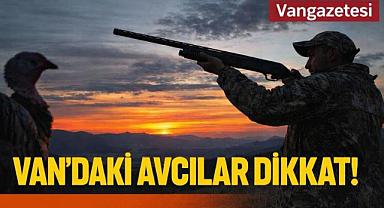 Van'daki Avcılar Dikkat!
