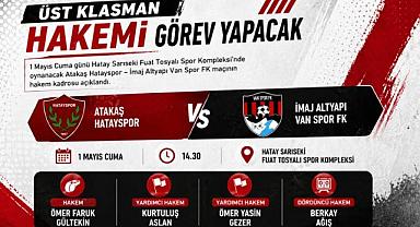 Hatayspor – Vanspor maçının hakemleri açıklandı