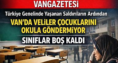Van'da Sınıflar Boş Kaldı
