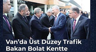 Van'da Ticaret Gündemi Tüm Gözler Bakan Bolat'ta