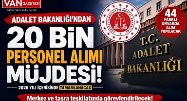 Adalet Bakanlığı 20 Bin Personel Alımı Yapacak