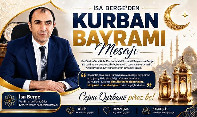Başkan İsa Berge’den Kurban Bayramı Mesajı