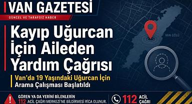 Kayıp Uğurcan İçin Aileden Yardım Çağrısı