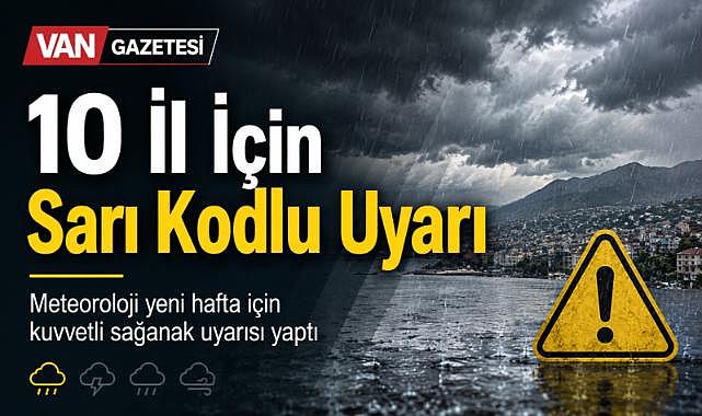 Meteoroloji 10 İl İçin Sarı Kod Verdi