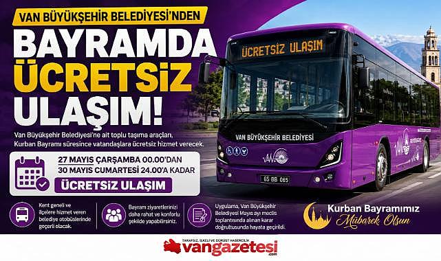Van’da 4 Gün Boyunca Ücretsiz Ulaşım