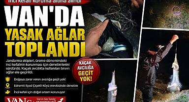 Van'da Yasak Ağlar Toplandı