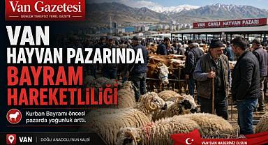 Van hayvan pazarında bayram hareketliliği
