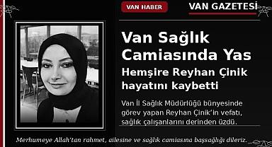 Van Sağlık Camiasını Yasa boğan ölüm 