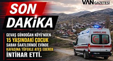 Gevaş'ta 15 Yaşındaki Çocuktan Acı Haber