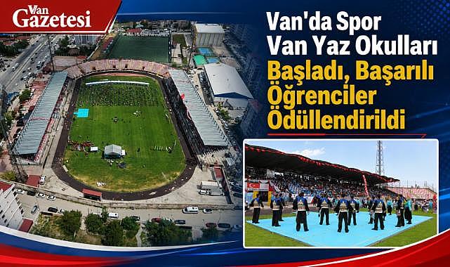 Spor Van Yaz Okulları Başladı