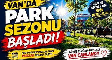 Van'da Park Sezonu Başladı